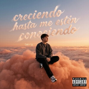 creciendo hasta que me estén conociendo 