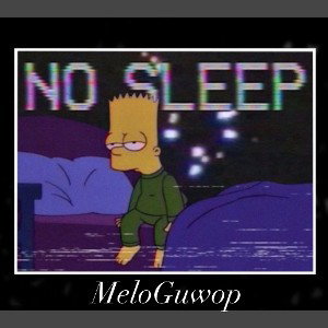 Melo - No Sleep MASTER3
