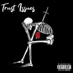 Trust Issues 