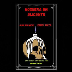 N.E.Y - Hoguera en Alicante - [feat Juan Sin Miedo] (prod by Juan Sin Miedo)