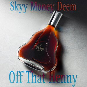 Off That Henny