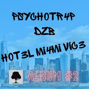 Psych0Tr4p_Dzb-2 DN0