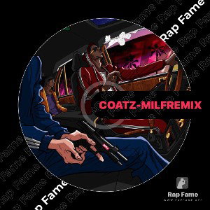 Coatz - Milf Remix