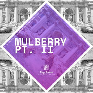 mulberry pt. II