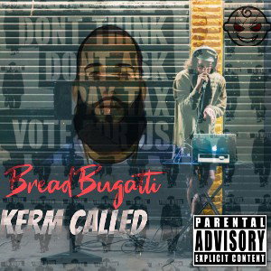 BREAD MONEY - FREE KERMGUNZ(3)
