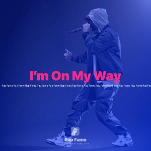I’m On My Way🫡freestyle.