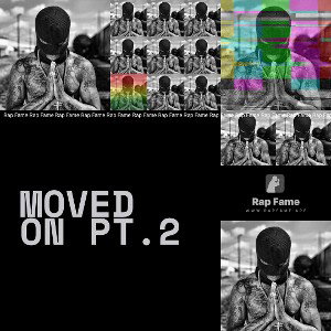 moved on PT.2