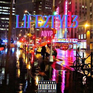  L1FE2TYL3-AnyP(mix:Domyonthebeat)