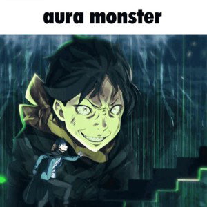 aura monster (prod me)