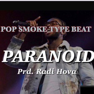 POP SMOKE TYPE BEAT -PARANOID