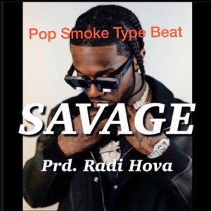 POP SMOKE TYPE BEAT SAVAGE