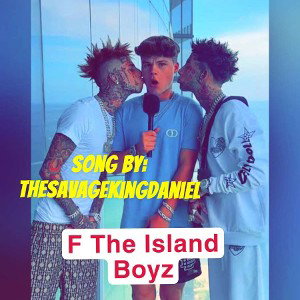 F The Island Boyz