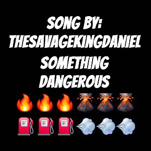 Something Dangerous