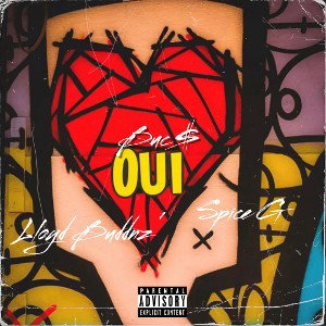 oui Ft. Lloyd Droid & Spice G