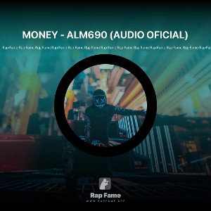 MONEY - ALM690 (AUDIO OFICIAL) 