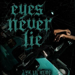 5. EYES NEVER LIE - YK LIL MEMO ( VOLCANES RECORDS)