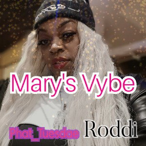 Mary's Vybe FT. Roddi