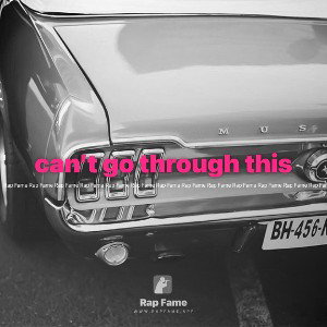 can’t go through this 