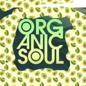 Organic Soul..