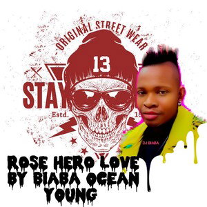 ROSE- HERO LOVE