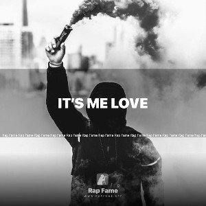it’s me love