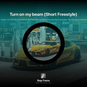 Turn on my beam (Short Freestyle)