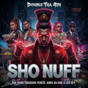 Sho Nuff w/ Kerei, Chequera Perese, Auric Da Don, & CEO Sey