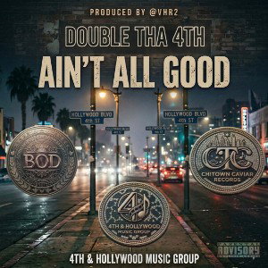 Ain’t All Good/Tha Unexpected 