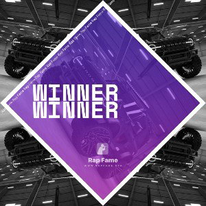 Winner Winner freestyle 
