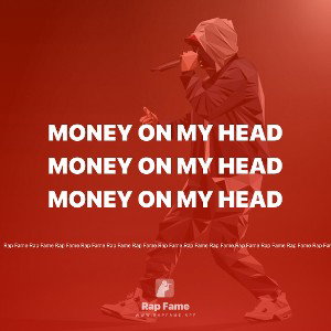 money on my head 