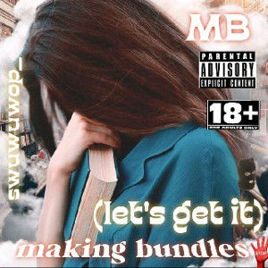 MB ( let's get it)
