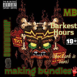 Darkest Hours (the dark is ours)