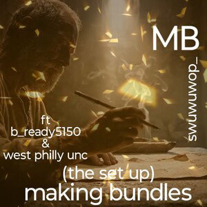 MB (the set up) part 2