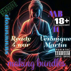 War Ready ft Veronique Martin