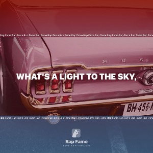 What's a light to the sky,