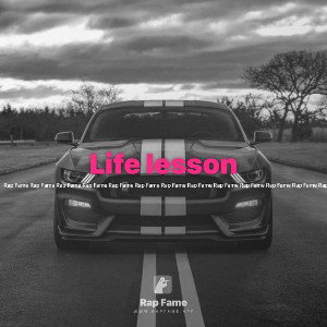 Life lesson