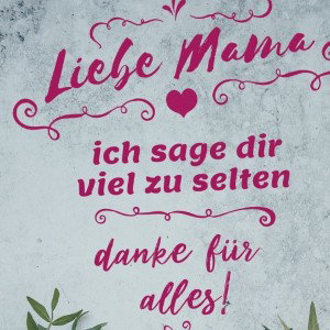 Liebe Mama 