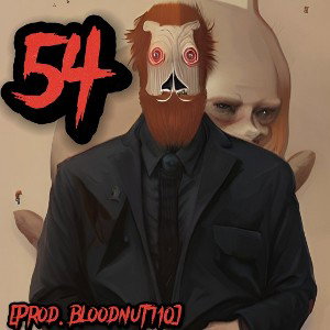 54  [Prod.Bloodnut710]