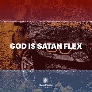 God is Satan Flex