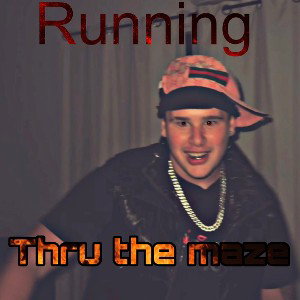 RUNNING THRU THE MAZ3 (OFFICAL TRACK)