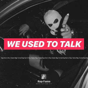 We used to talk