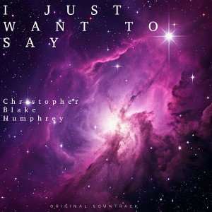 I_Just_Wanna_Say