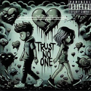  TRUST NO ONE