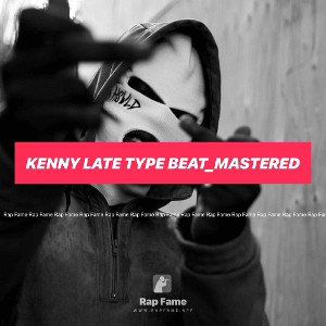 Kenny Late Type Beat_Mastered