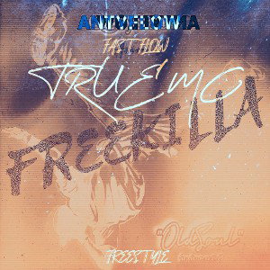 ANTYFLOW • FASTFLOW (Freestyle)