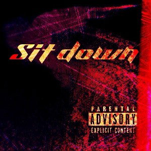 Sit down ft lil sandman X lil Von X SEICHO X Bradley red horn
