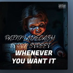 Painmadecash-whenever ft.RVN street