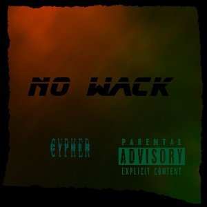 Not wack cypher 2024 ft. lil king,CDOT,king yoyo,koshi,lil sandman 