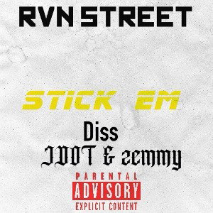 stick em (JDOT & zeemy diss)