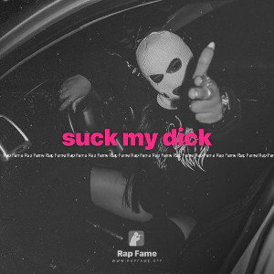 suck my dick